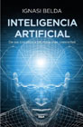 Inteligencia artificial: de los circuitos a las máquinas pensantes