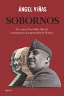 Sobornos: De cómo Churchill y March compraron a los generales de Franco