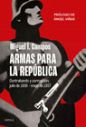 Armas para la República: contrabando y corrupción, julio de 1936 - mayo de 1937