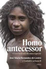Homo antecessor: El nacimiento de una especie