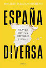 España diversa: Claves de una historia plural