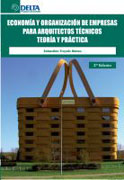 Economía y organización de empresas para arquitectos técnicos: libro de prácticas