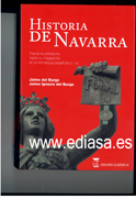 Historia de Navarra: desde la prehistoria hasta su integración en la monarquía española (s.XVI)