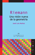 Riemann: una visión nueva de la geometría