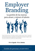 Employer branding: la gestión de la marca para atraer y retener el talento