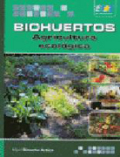 Biohuertos: agricultura ecológica