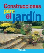 Construcciones para el jardín: paseos, terrazas, escaleras y muretes