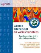 Calculo diferencial en varias variables: cuestiones tipos test y ejercicios resueltos