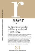 La época socialista (1982-1996): política y sociedad