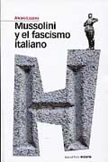 Mussolini y el facismo italiano