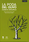 La poda del olivo: moderna olivicultura