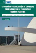 Economía y organización de empresas para ingeniería de edificación: teoría y práctica