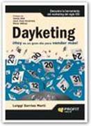 Dayketing: hoy es un gran día para vender más!