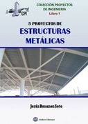 5 proyectos de estructuras metálicas