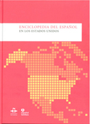 Enciclopedia del español en Estados Unidos: anuario del Instituto Cervantes 2008