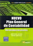 Nuevo plan general de contabilidad: una introducción práctica