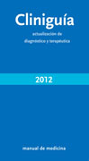 Cliniguía 2012: actualización de diagnóstico y terapéutica