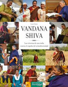 Vandana Shiva: las victorias de una india contra el expolio de la biodiversidad