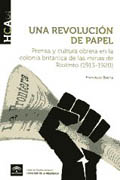 Una revolución de papel: prensa y cultura obrera en la colonia británica de las minas de Riotinto (1913-1920)