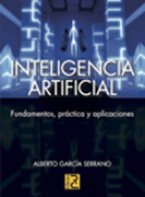 Inteligencia artificial: fundamentos, práctica y aplicaciones