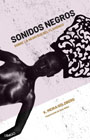 Sonidos negros: Sobre la Negritud del flamenco