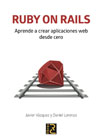 RUBY ON RAILS: Aprende a crear aplicaciones web desde cero