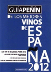 Guía Peñin de los mejores vinos y guía de los destilados y cocteleria 2012