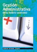 Gestión administrativa en el ámbito sanitario