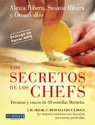 Los secretos de los chefs: técnicas y trucos de 50 estrellas Michelin