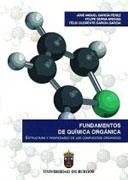 Fundamentos de química orgánica: estructura y propiedades de los compuestos orgánicos