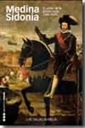 Medina Sidonia: el poder de la aristocracia, 1580-1670