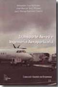 Transporte aéreo e ingeniería aeroportuaria: libro de prácticas