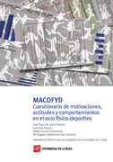 MACOFYD: cuestionario de motivaciones, actitudes y comportamientos en el ocio físico-deportivo juvenil