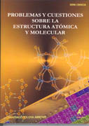 Problemas Y Cuestiones Sobre La Estructura Atómica Y Molecular