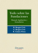 Todo sobre las fundaciones: manual, legislación y formularios