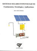 Sistemas solares fotovoltáicos: fundamentos, tecnologías y aplicaciones