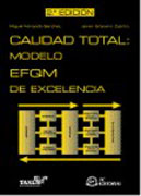 Calidad total: modelo EFQM de excelencia
