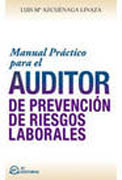 Manual práctico para el auditor en prevención de riesgos laborales (PRL)