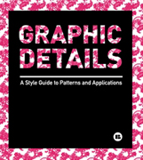 Graphic details: a style guide to patterns and applications