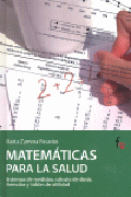 Matemáticas para la salud: sistemas de medidas, cálculo de dosis, fórmulas y tablas de utilidad