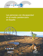 Las personas con discapacidad en el medio penitenciario en España