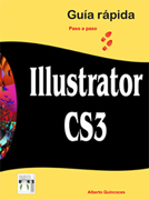 Ilustrator CS3 guía rápida: paso a paso