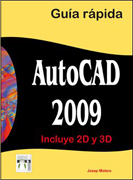 AutoCAD 2009: guía rápida
