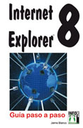 Internet Explorer 8: guía paso a paso