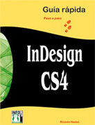 InDesign CS4: guía rápida paso a paso