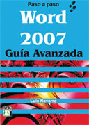 Word 2007: guía avanzada, paso a paso