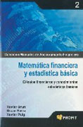 Matemática financiera y estadística básica: cálculos financieros y conocimientos estadísticos básicos