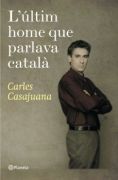 L'últim home que parlava català