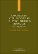 Crecimiento internacional de grupos turísticos españoles: estudio de casos
