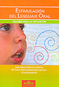 Estimulación del lenguaje oral: talleres para la prevención